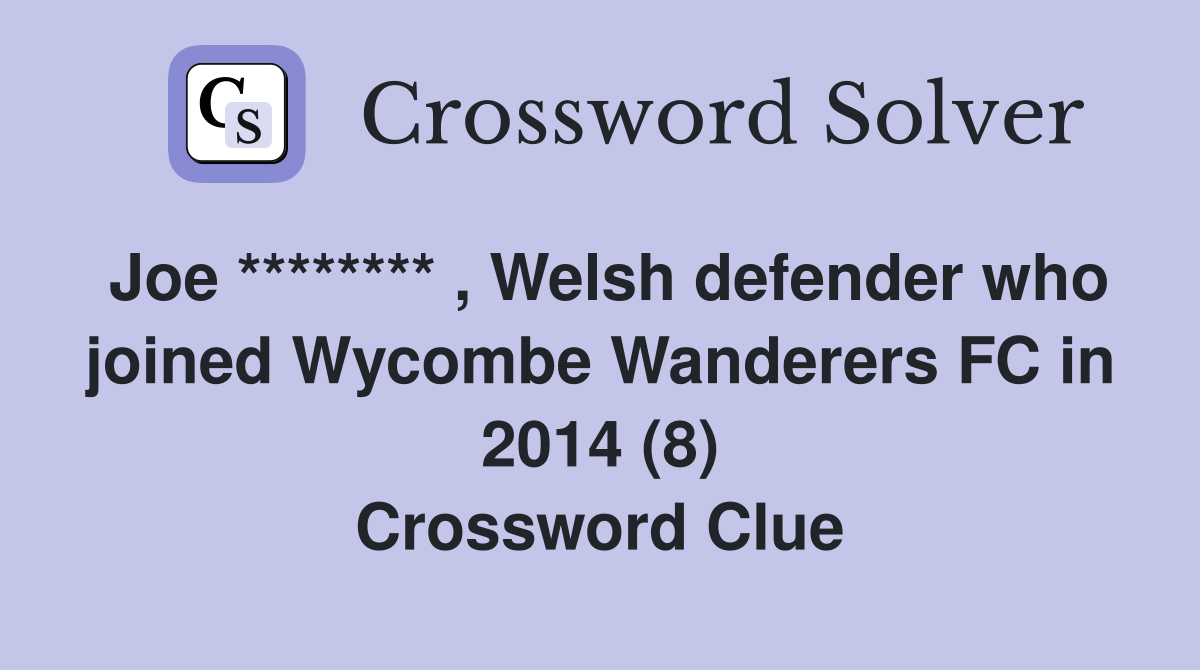 Joe ******** , Welsh defender who joined Wanderers FC in 2014